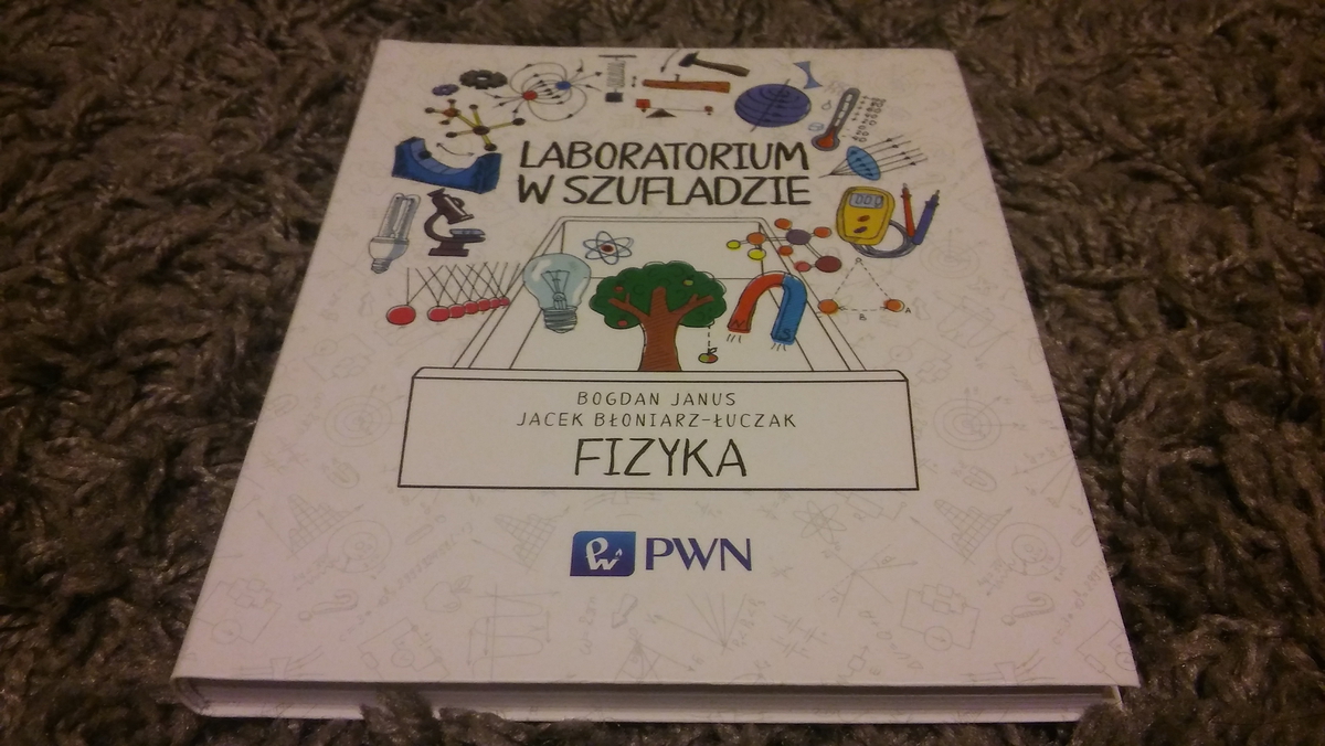 Laboratorium w szufladzie. Fizyka.